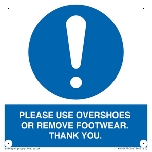 PLEASE USE OVERSHOES OR REMOVE FOOTWEAR. THANK YOU.